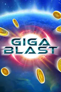 Giga Blast